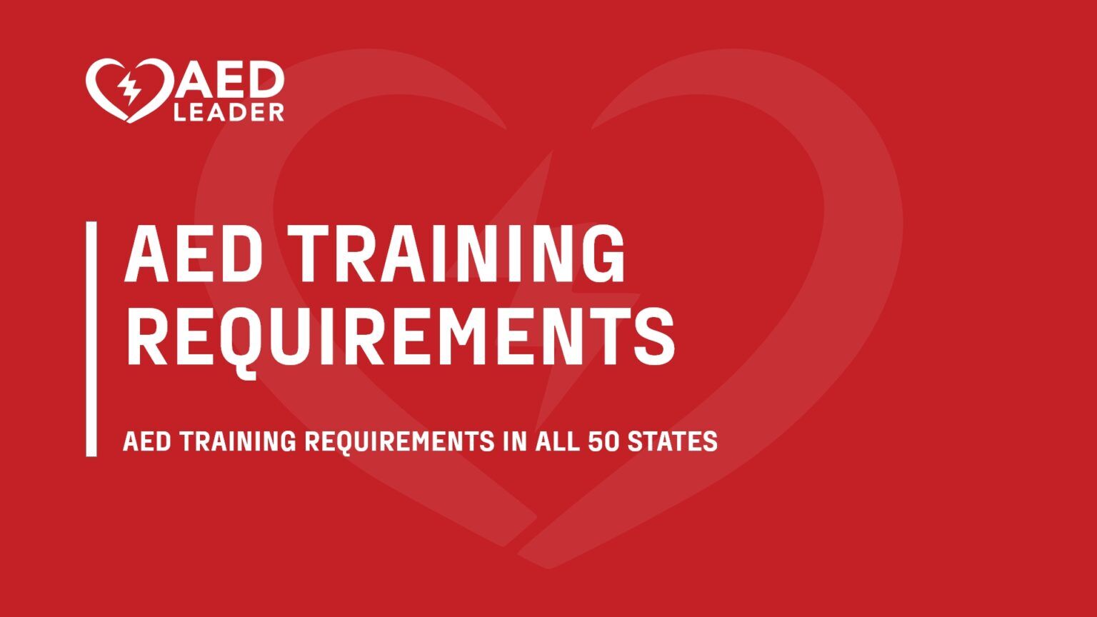 AED Training Requirements for All 50 States in U.S.