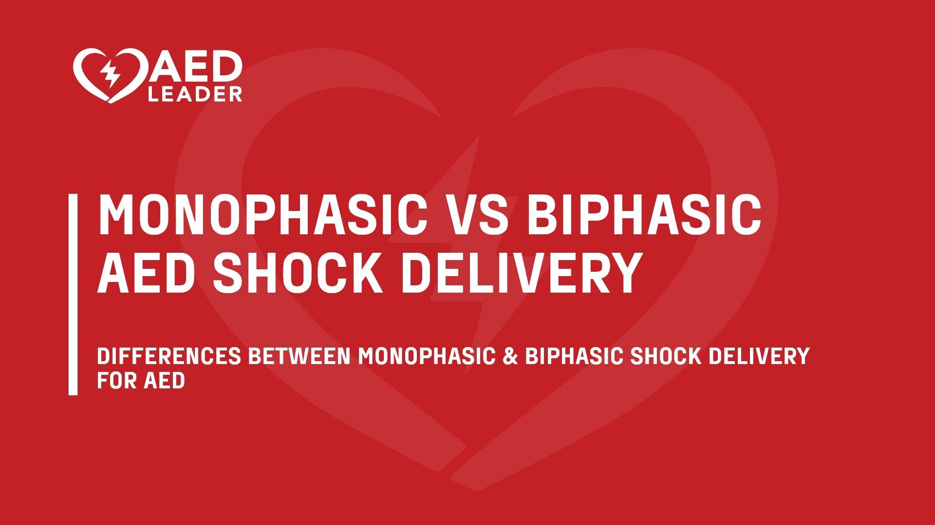 Exploring Monophasic vs Biphasic Defibrillators | AED Leader